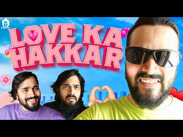 BB Ki Vines- | Love Ka Hakkar |