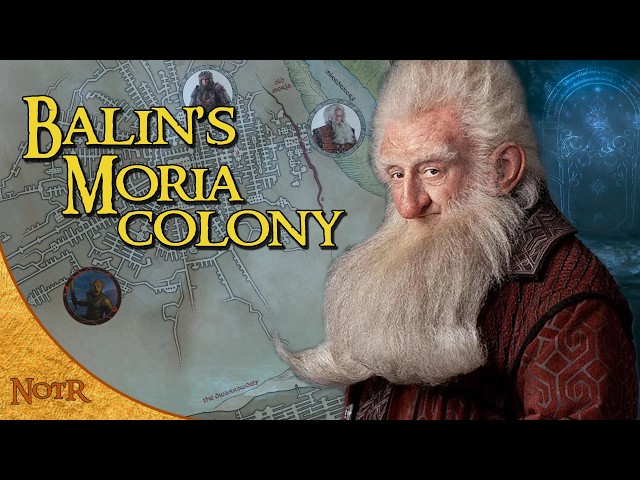 Balin's Expedition & the Moria Colony | Tolkien Explained