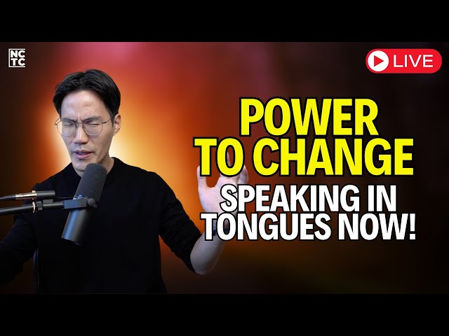 POWER TO CHANGE By Speaking In Tongues | Let's Pray Together - Training LIVE