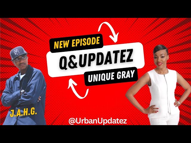 Q&Updatez ft Unique Gray Ceo of Golden Krust Newburgh