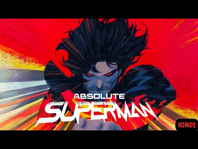 Who Is Absolute Superman I Comic Explanation In Hindi