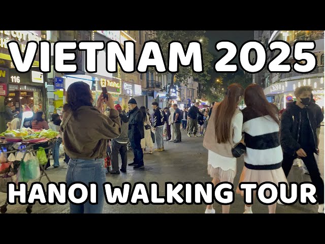 Vietnam nightlife 2025 | Hanoi Old Quarter Walking Tour at night