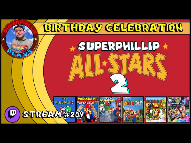 [Twitch Stream #209] [18+] SUPERPHILLIP ALL-STARS 2 (Complete)