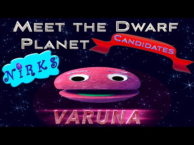 Meet Varuna  - Meet the Dwarf Planets Ep.11 - Outer Space / Astronomy Learning Song - The Nirks