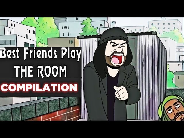 Two Best Friends Play: The Room COMPILATION