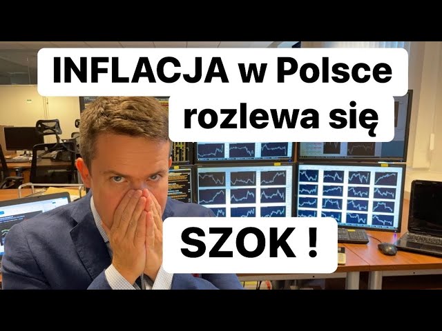 SHOCKING ! Inflation in Poland is pouring out