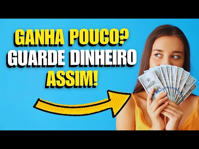 Como Economizar Dinheiro: 3 Técnicas Simples para Fazer Sobrar Dinheiro Sempre!