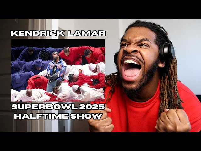 Kendrick Lamar Superbowl Halftime Show Reaction/Review