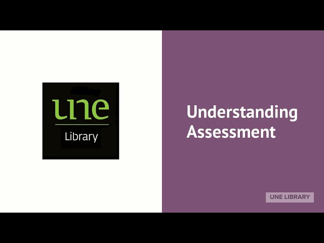 Understanding assessment