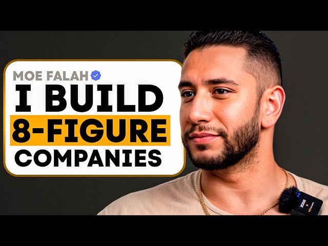 Learn How Moe Falah Builds Successful Companies