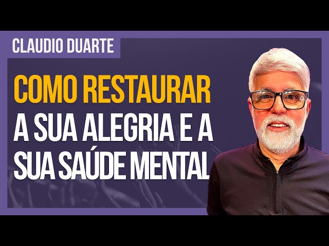 Cláudio Duarte | Fé no Divã: OS OBJETIVOS QUE SALVAM SUA SAÚDE MENTAL