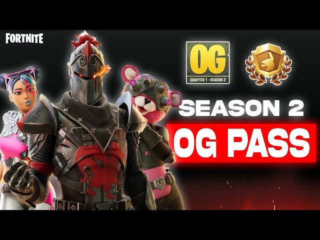 Fortnite OG Season 2 Pass Leaked!