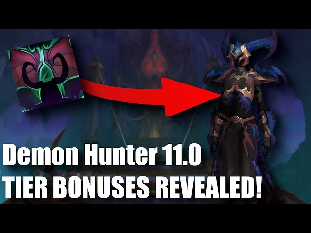 The War Within Demon Hunter Tier Set Bonuses REVEALED! Are they good?