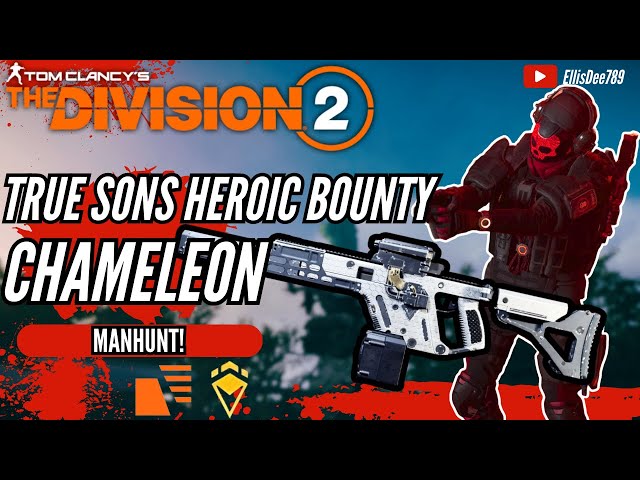 True Sons Heroic MANHUNT Bounty HERCULES ENDING CHAMELEON STRIKER TANK Build - The Division 2