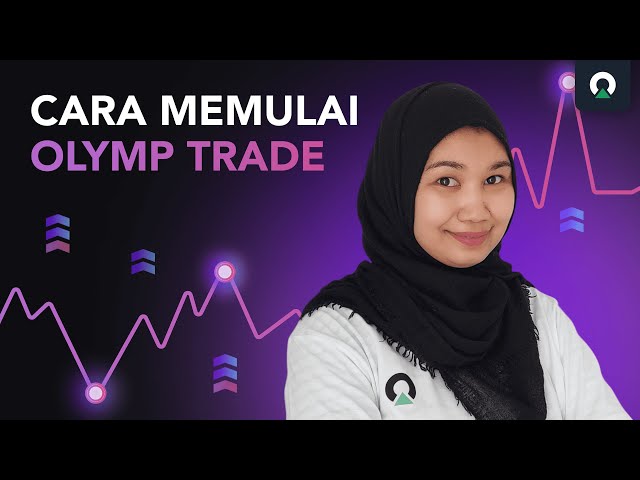 Bagaimana cara mulai trading di Olymp Trade?