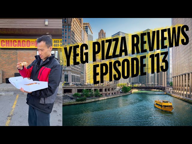 Yeg Pizza Reviews Se2 Ep113 - Chicago Pizza