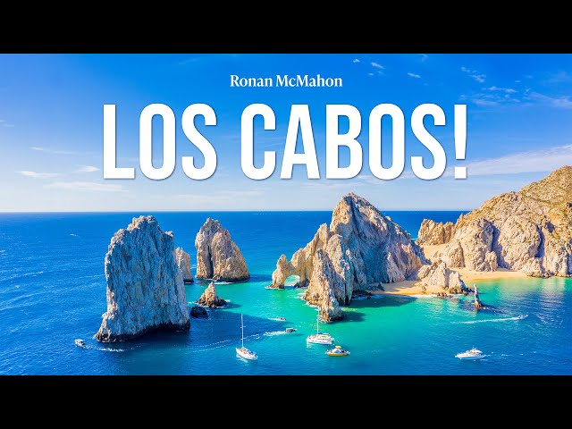 Explore STUNNING Los Cabos