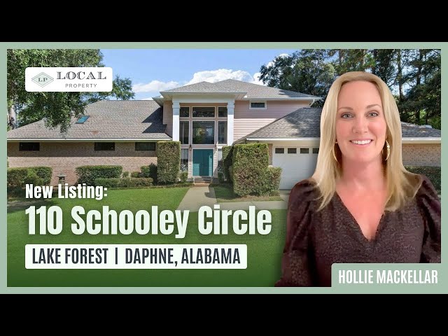 110 Schooley Circle, Daphne, AL | Lake Forest with Hollie MacKellar - Local Property