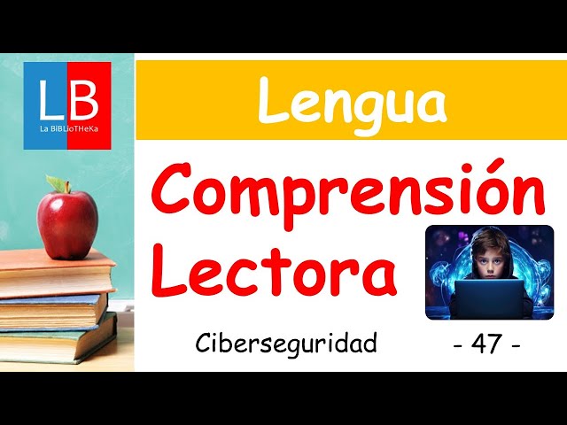 COMPRENSIÓN LECTORA para niños 47. Ciberseguridad ✔👩‍🏫 PRIMARIA