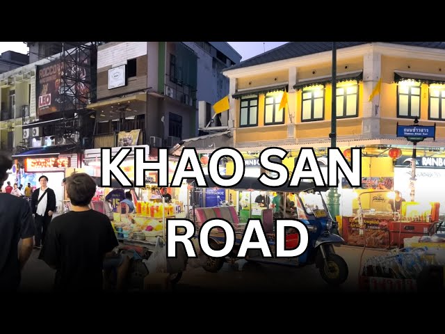 QUICK TOUR AROUND KHAO SAN ROAD BANGKOK