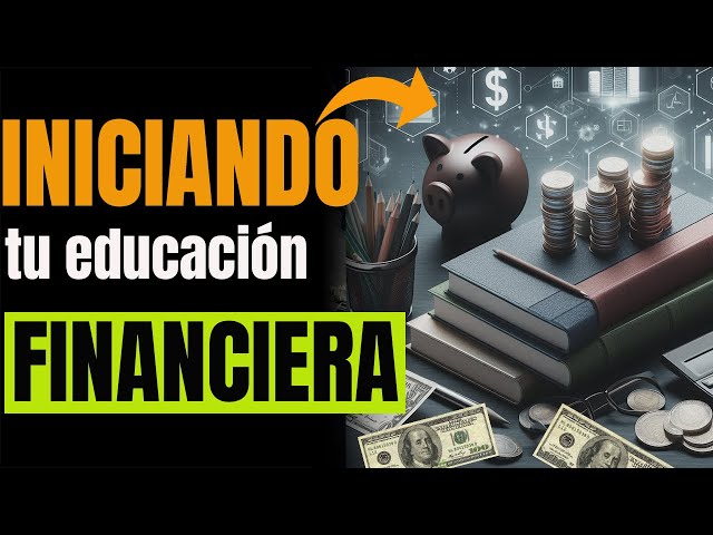 ✅6 PASOS fáciles de EDUCACIÓN FINANCIERA que mejora tus FINANZAS PERSONALES🤑 y tener DINERO