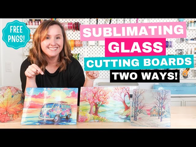 How to Sublimate Glass Cutting Boards Two Ways!