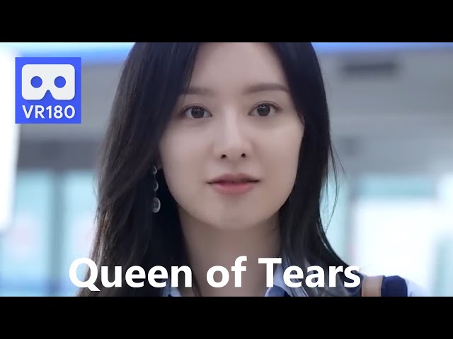 5K 180VR Happiest moment Lovely kim ji won Netflix K-Drama queen of tears Alone in the Theater