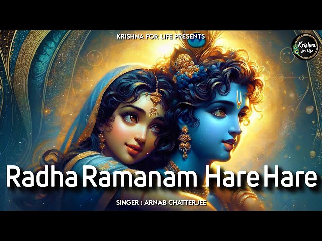 Radha Ramanam Hare Hare | राधा रमणं हरे हरे | Krishna Bhajan | Krishna Songs | Krishna for Life