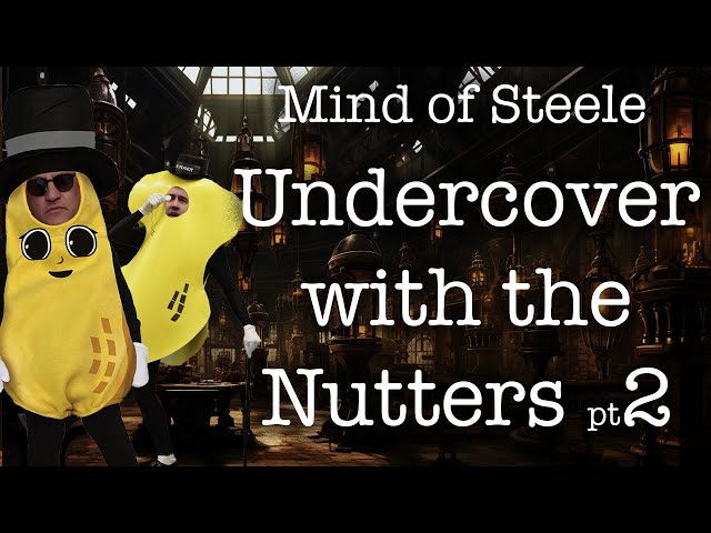 Undercover With the Nutters (part 2)