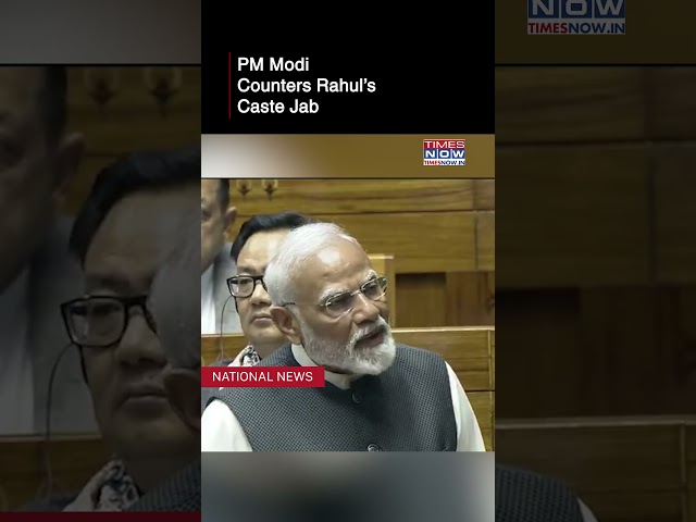 Watch: PM Modi Counters Rahul's Caste Jab, Says 'We Gave Constitutional Status To OBCs #shorts