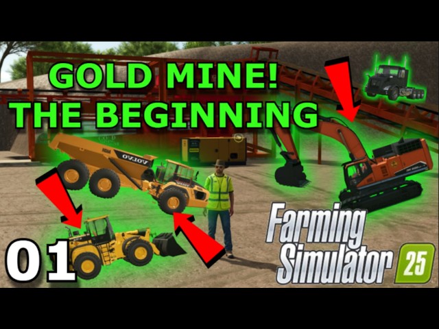 I Bought a GOLD MINE in Farming Simulator 25! Episode 1