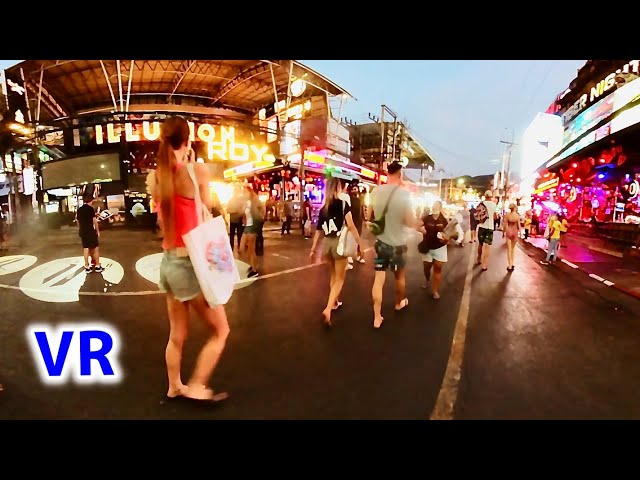 3D VR girls Walk around Patong Walking Street - Phuket nightlife V146