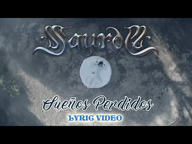 SAUROM 🃏 Sueños Perdidos [lyric video]