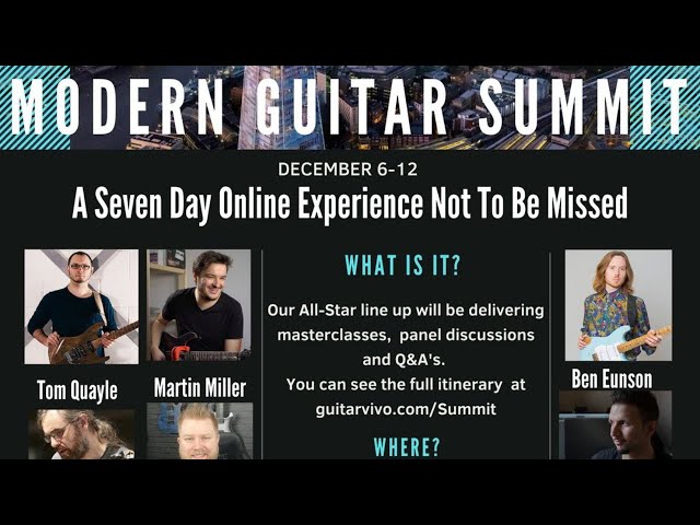 DO NOT MISS OUT ON THIS INCREDIBLE GUITAR EVENT!!! | Modern Guitar Summit | UNREAL VALUE FOR MONEY