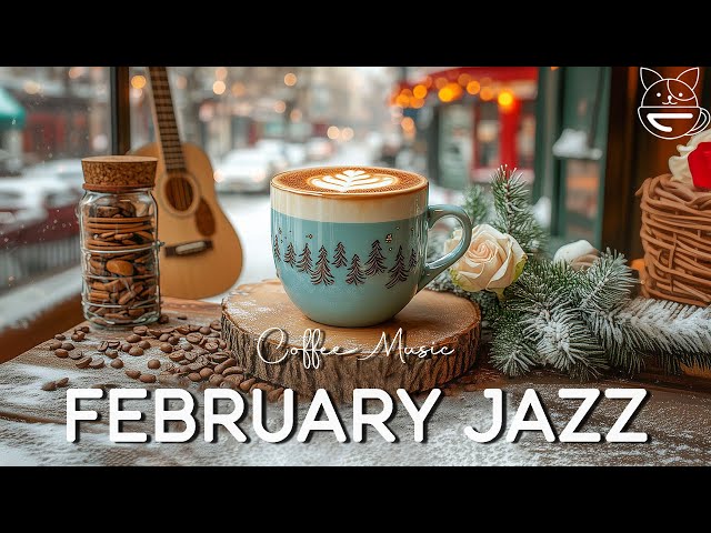 Positive February Jazz - Sweet Winter Jazz & Bossa Nova to Relax, Study and Work