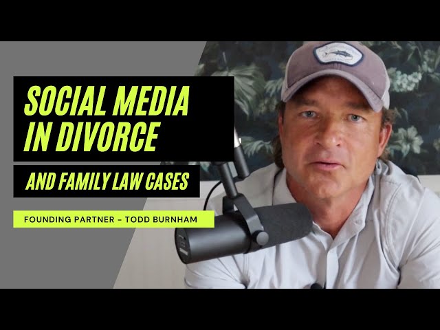 Social Media In Divorce And Family Law Cases