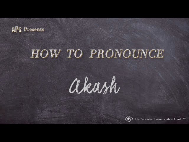 How to Pronounce Akash (Real Life Examples!)