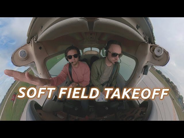 How to do a soft field takeoff | Student Pilot Lessons | Cessna 172 #360