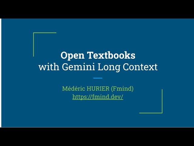 Open Textbooks with Gemini Long Context