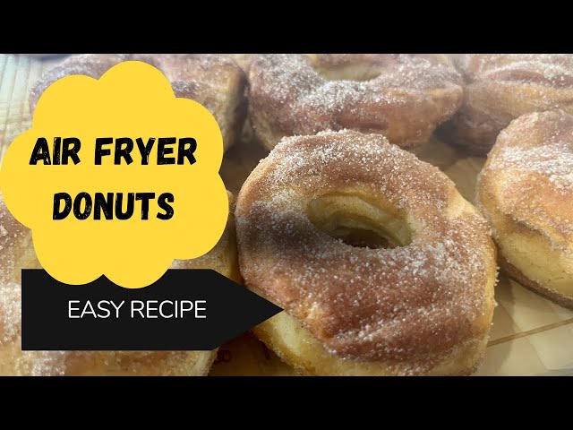 Easy Air Fryer Cinnamon Sugar Donuts #donuts #airfryer #diy