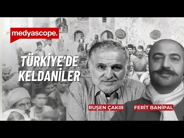 Türkiye'de Keldani olmak | Ruşen Çakır ve Ferit Banipal anlatıyor