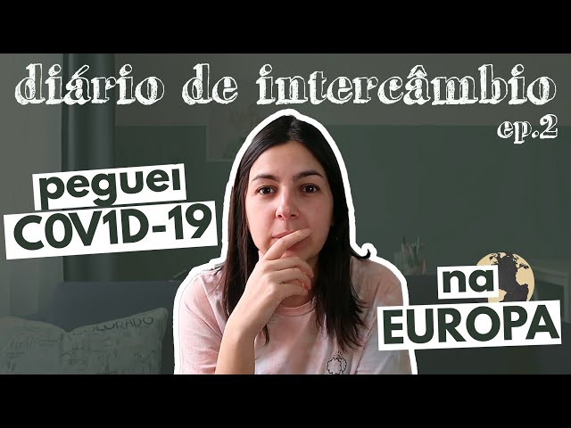 2° Diário de Intercâmbio: Peguei C0V1D na Hungria | Mariany Viaja