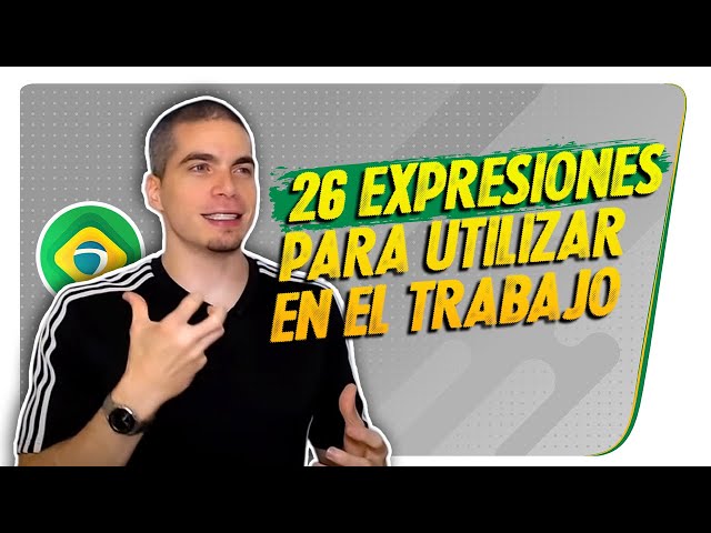 26 Expresiones en Portugués para utilizar en el trabajo - 😀