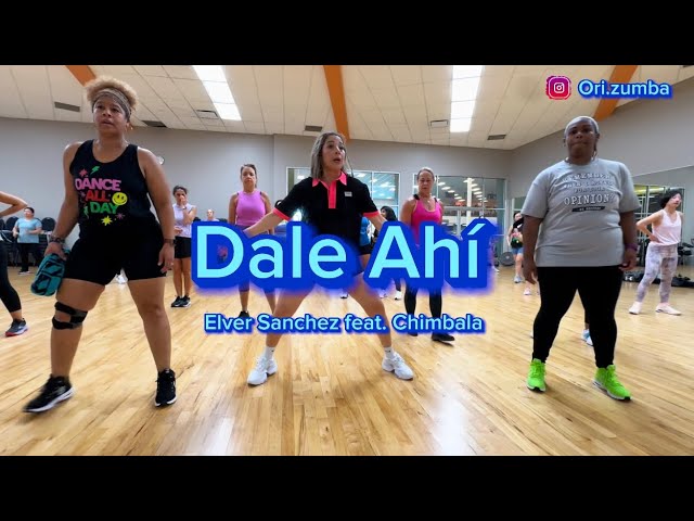 ZUMBA FITNESS || Dale Ahí - Elver Sanchez feat Chimbala || Zumba easy