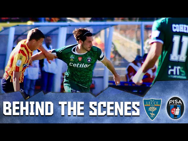 BEHIND THE SCENES | LECCE - PISA