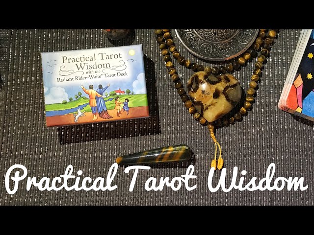 Practical Tarot Wisdom Unboxing