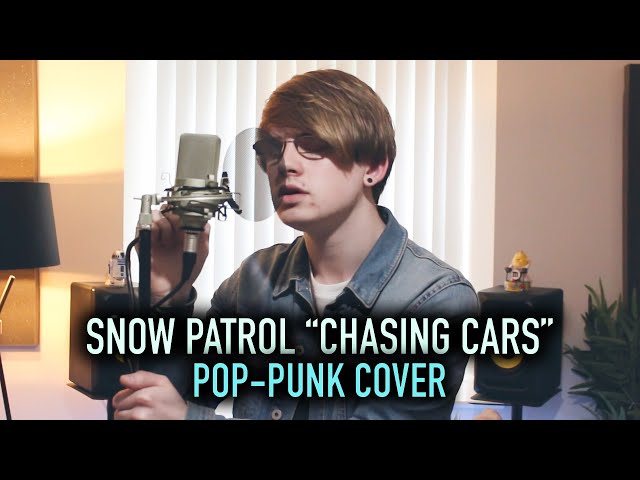 Snow Patrol 'Chasing Cars' [Pop-Punk Cover]