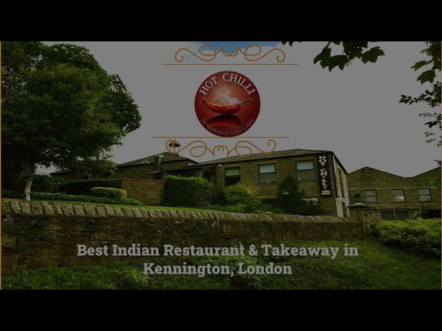 Hot Chilli | Egerton Most-Loved Indian Restaurant