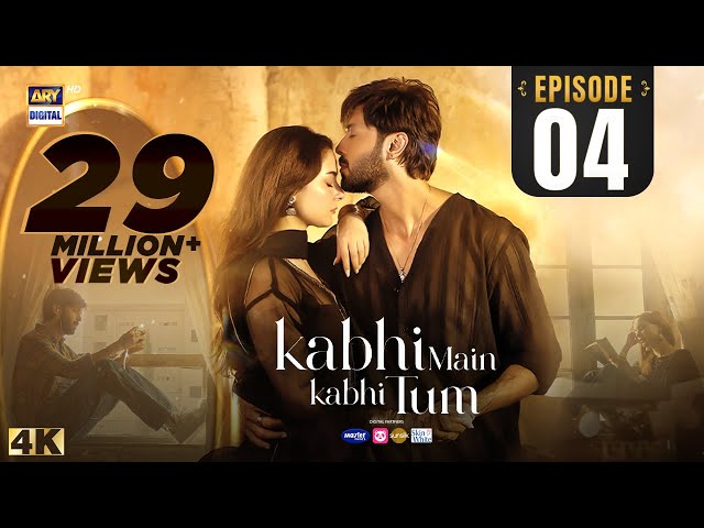 Kabhi Main Kabhi Tum Episode 4 | Fahad Mustafa | Hania Aamir | 15 July 2024 (Eng Sub) | ARY Digital