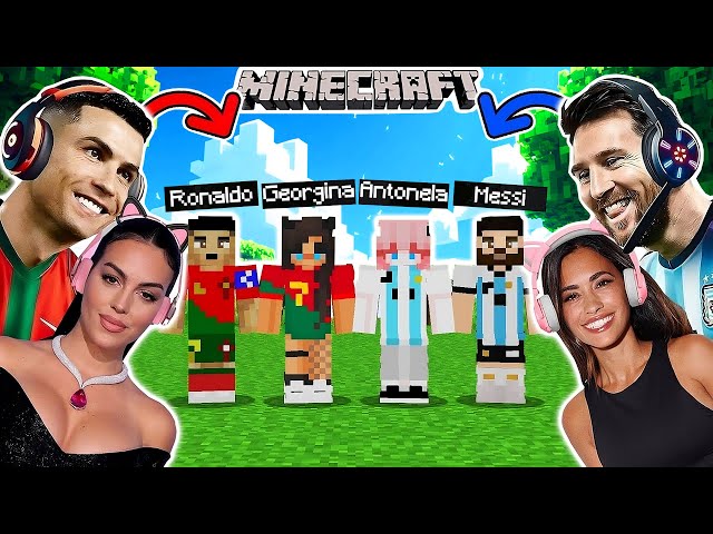 Ronaldo and Messi Playing Minecraft with GEORGINA and ANTONELA!